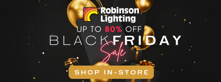 Black Friday Sale | Black Friday | Lighting Sale | Robinson Lighting | Lighting Winnipeg | Lighting Kelowna | Lighting Salmon Arm