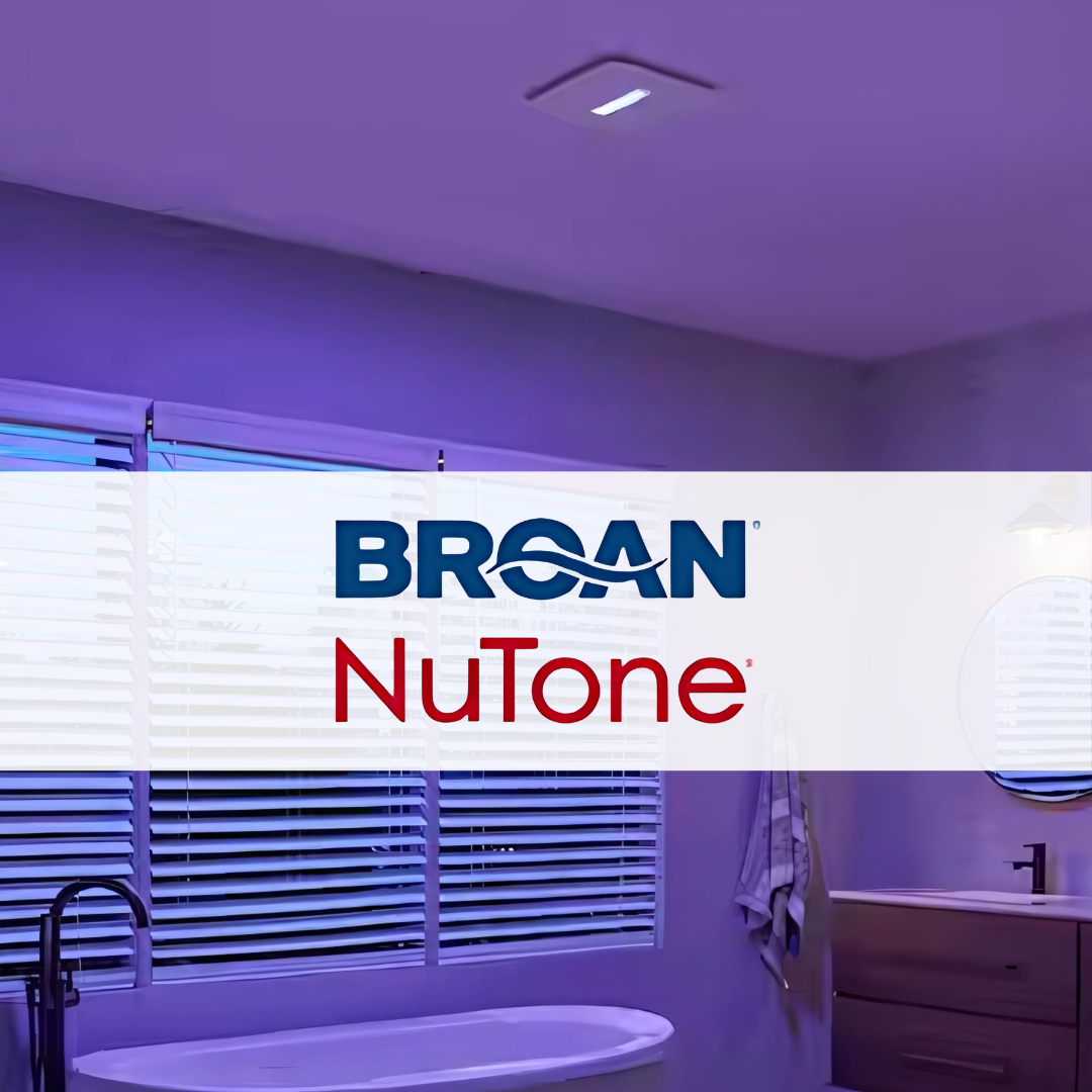 Broan NuTone - Lighting Brands - Robinson Lighting