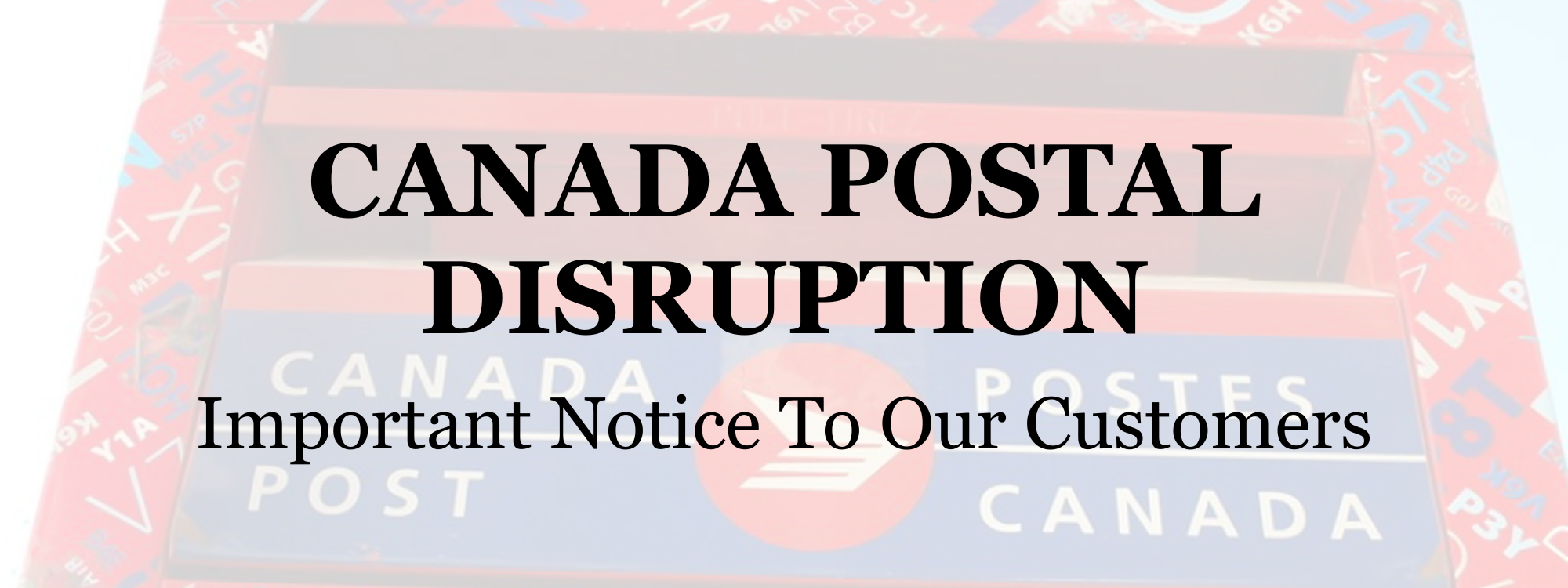Canada Post Strike - Invoices & Payment Options for Customers
